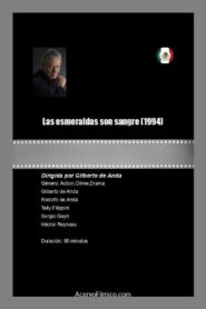 Las esmeraldas son sangre 1994 on netflix