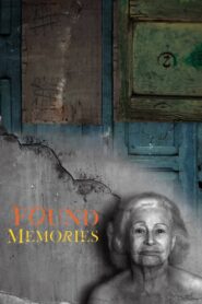 Found Memories 2012 on netflix