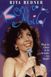 Rita Rudner: Born to be Mild 1990 on netflix
