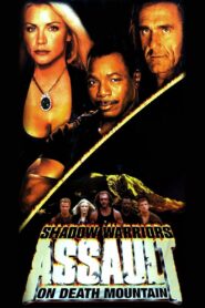 Assault on Death Mountain 1999 on netflix