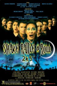 Shake Rattle & Roll 2k5 2005 on netflix