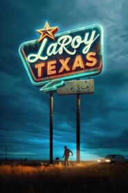 LaRoy, Texas 2024 on netflix