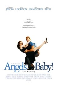 Angels, Baby! 1999 on netflix