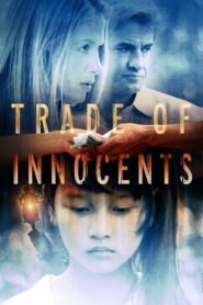 Trade of Innocents 2012 on netflix