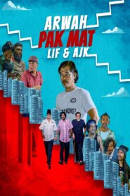 Arwah Pak Mat, Lif & AJK 2021 on netflix
