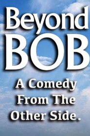 Beyond Bob 1995 on netflix