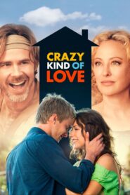 Crazy Kind of Love 2013 on netflix