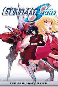 Mobile Suit Gundam SEED: Special Edition II – The Far-Away Dawn 2023 on netflix