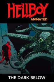Hellboy Animated: The Dark Below 2010 on netflix