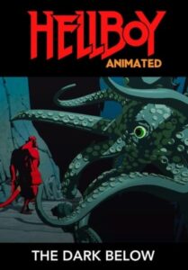 Hellboy Animated: The Dark Below 2010 on netflix