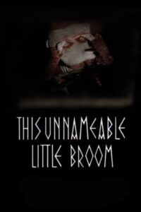 This Unnameable Little Broom 1985 on netflix
