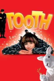 Tooth 2004 on netflix