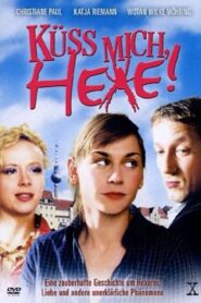 A Witch’s Kiss 2005 on netflix