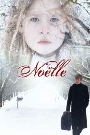Noelle 2007 on netflix