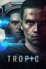 Tropic 2023 on netflix