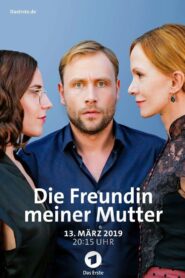 My Mother’s Girlfriend 2019 on netflix