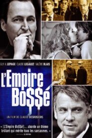 The Bossé Empire 2012 on netflix