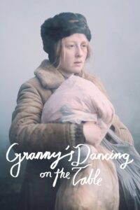 Granny’s Dancing on the Table 2015 on netflix