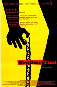 Brother Tied 1998 on netflix