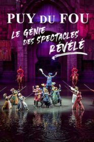 Puy du Fou : le génie des spectacles révélé 2023 on netflix