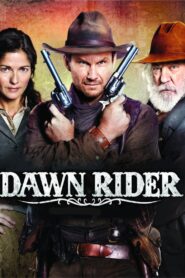 Dawn Rider 2012 on netflix