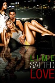 Lime Salted Love 2007 on netflix