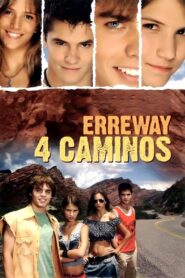 Erreway: 4 caminos 2004 on netflix