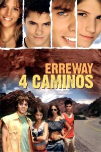 Erreway: 4 caminos 2004 on netflix