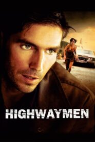 Highwaymen 2004 on netflix