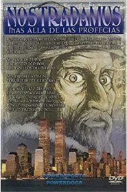 Nostradamus – Veszedelmes jóslatok 2001 on netflix