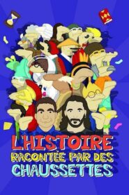L’Histoire racontée par des chaussettes – Le Film 2023 on netflix