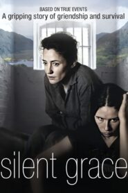 Silent Grace 2001 on netflix