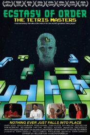 Ecstasy of Order: The Tetris Masters 2012 on netflix