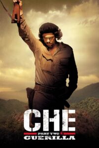 Che: Part Two 2008 on netflix