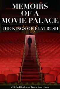 Memoirs of a Movie Palace: The Kings of Flatbush 1980 on netflix