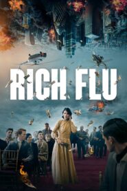Rich Flu 2024 on netflix