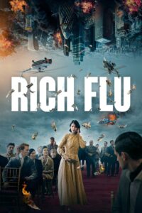 Rich Flu 2024 on netflix