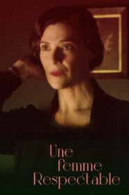 A Respectable Woman 2023 on netflix