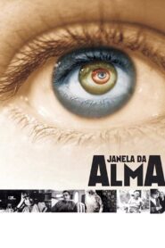 Janela da Alma 2001 on netflix