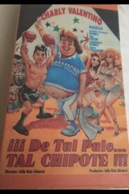 De tal palo tal chipote 1987 on netflix