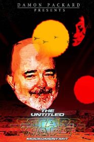 The Untitled Star Wars Mockumentary 2003 on netflix
