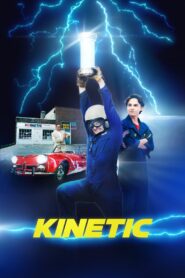 Kinetic 2023 on netflix