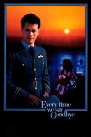 Every Time We Say Goodbye 1986 on netflix