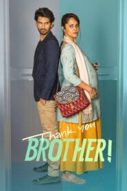 Thank You Brother! 2021 on netflix