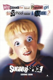 Sugar & Spice 2001 on netflix