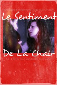 The Sentiment of the Flesh 2010 on netflix