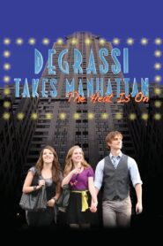 Degrassi Takes Manhattan 2010 on netflix