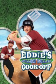 Eddie’s Million Dollar Cook Off 2003 on netflix