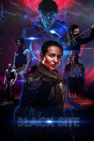Black Site 2018 on netflix