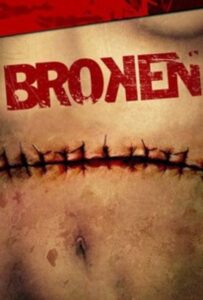 Broken 2007 on netflix
